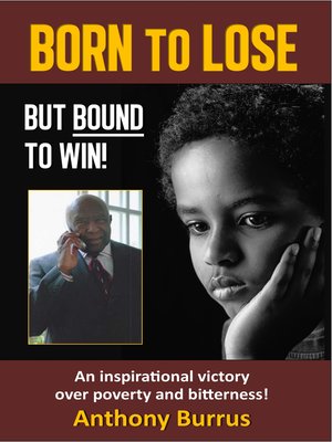 cover image of Born to Lose, But Bound to Win